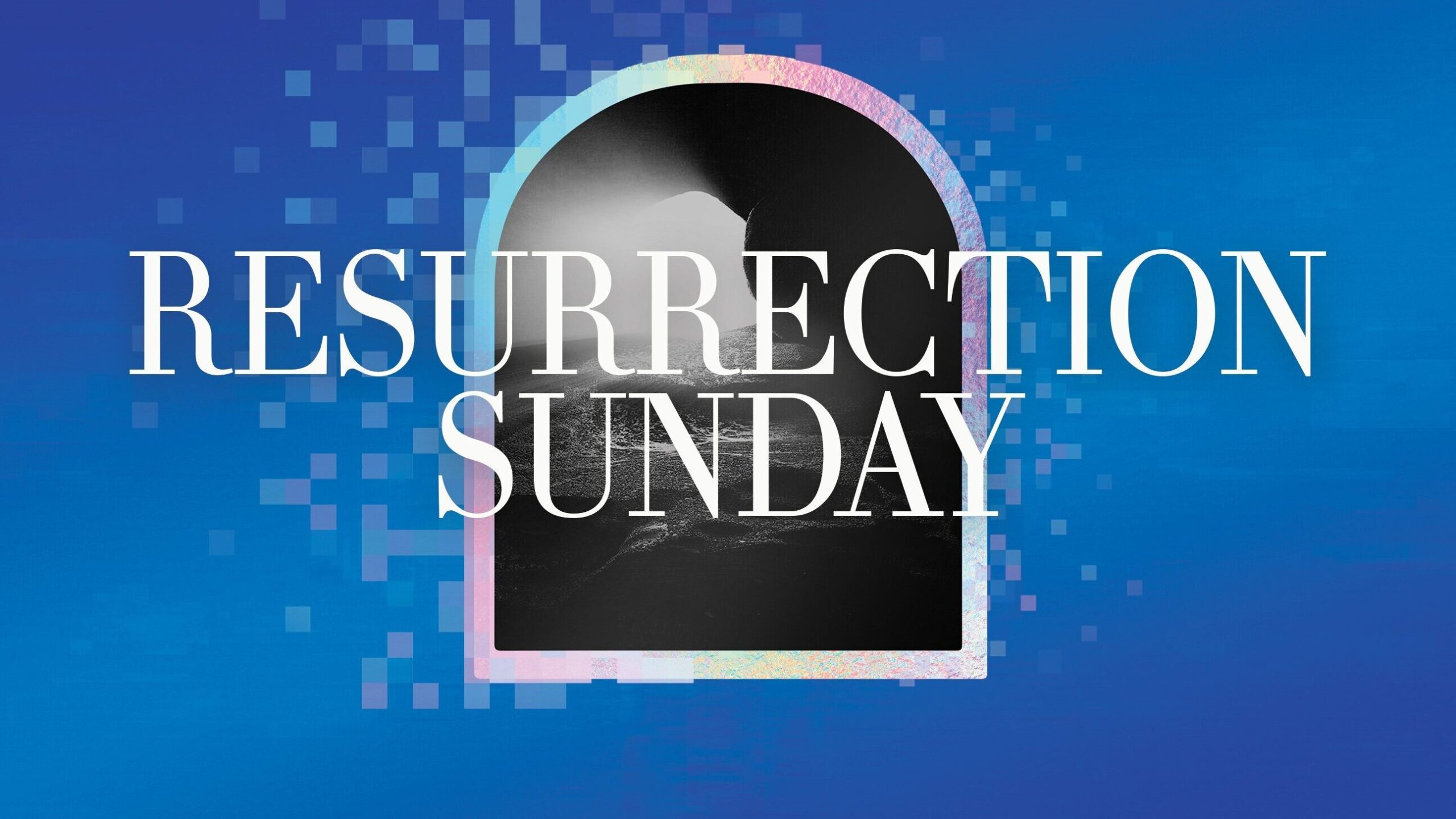 resurrection sunday